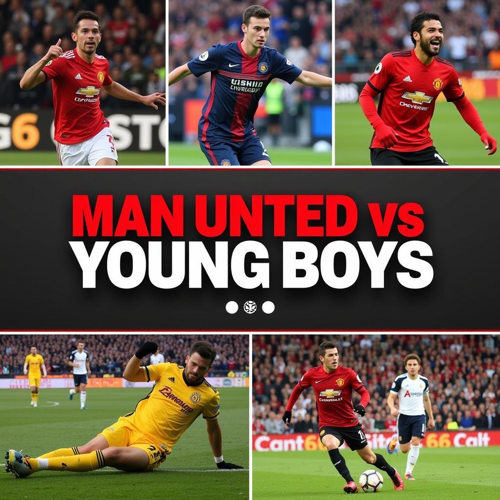 Khoảnh khắc đáng nhớ Man Utd vs Young Boys